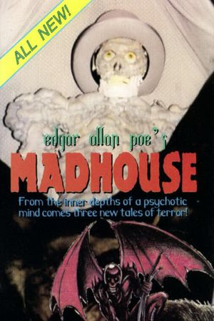 Edgar Allan Poe's Madhouse's poster