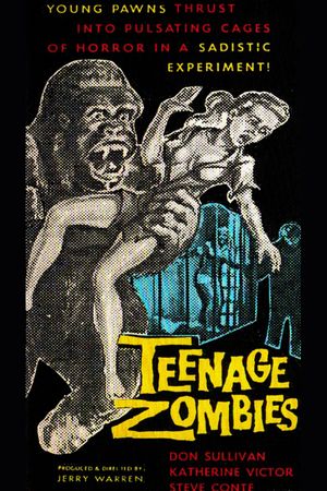 Teenage Zombies's poster