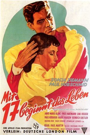 Mit siebzehn beginnt das Leben's poster