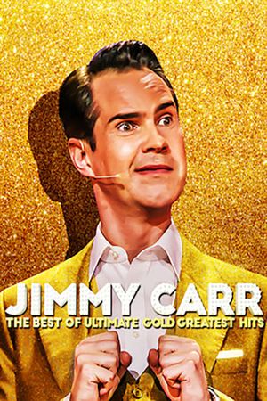 Jimmy Carr: The Best of Ultimate Gold Greatest Hits's poster