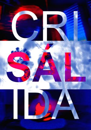CRISÁLIDA's poster