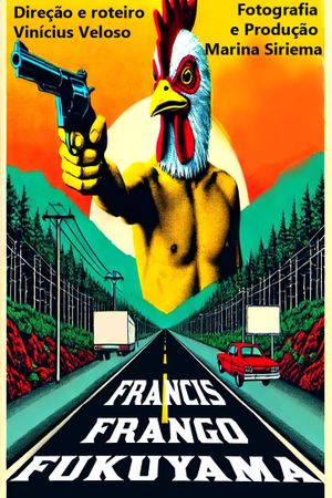 Francis Frango Fukuyama's poster