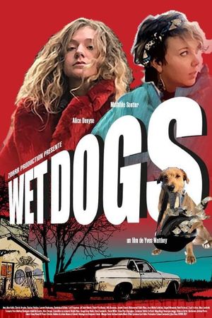 Wet Dogs's poster