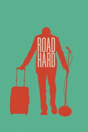 Road Hard's poster