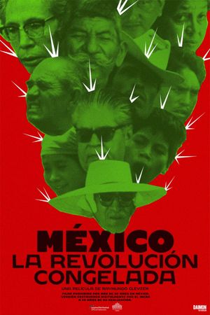 Mexico: The Frozen Revolution's poster