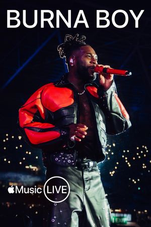 Apple Music Live: Burna Boy's poster