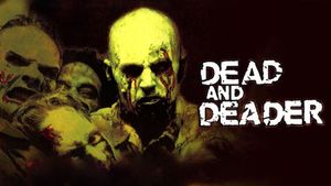 Dead and Deader's poster