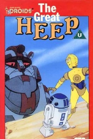 Star Wars: Droids - The Great Heep's poster