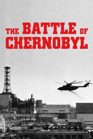 The Battle of Chernobyl's poster