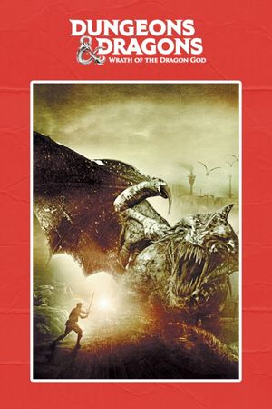 Dungeons & Dragons: Wrath of the Dragon God's poster