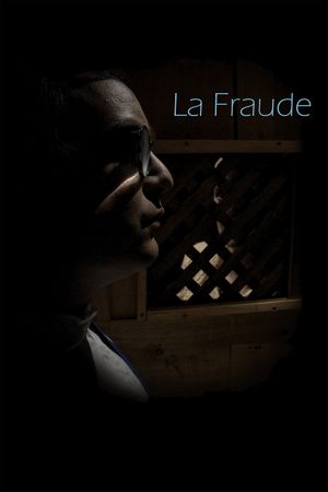 La fraude's poster