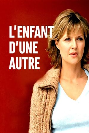 L'enfant d'une autre's poster
