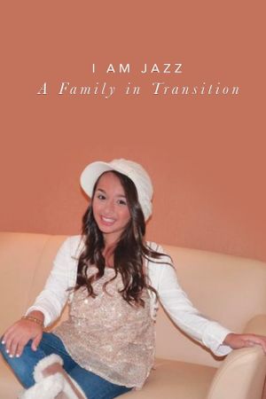 I Am Jazz: A Family in Transition's poster
