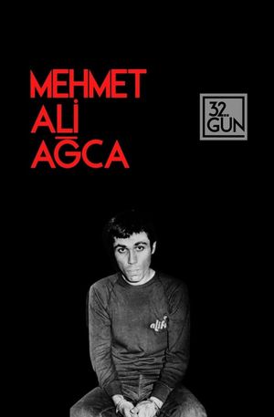 Mehmet Ali Ağca: Gerçek Kurtlar Vadisi's poster