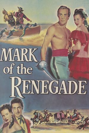 Mark of the Renegade's poster