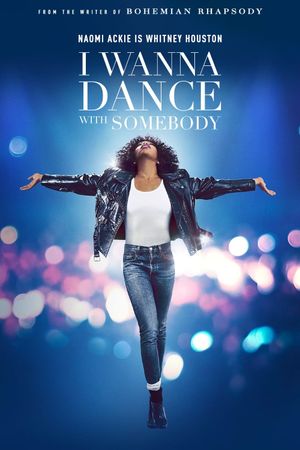 Whitney Houston: I Wanna Dance with Somebody's poster