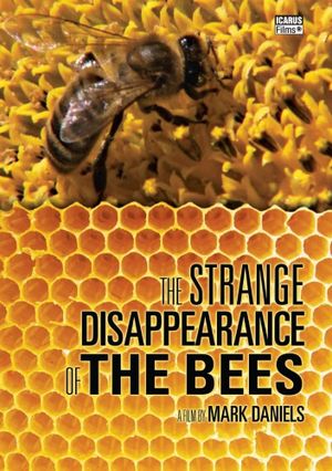 The Mystery of the Disappearing Bees's poster