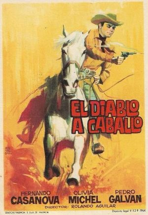 El diablo a caballo's poster