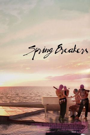 Spring Breakers's poster