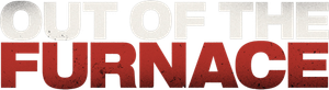 Out of the Furnace's poster