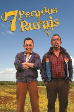 7 Pecados Rurais's poster