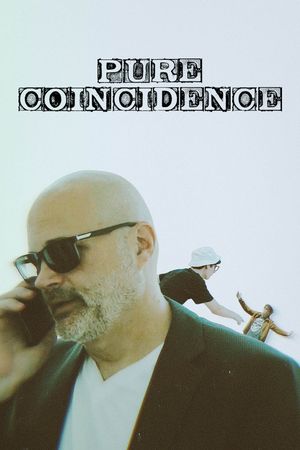 Pure Coincidence's poster