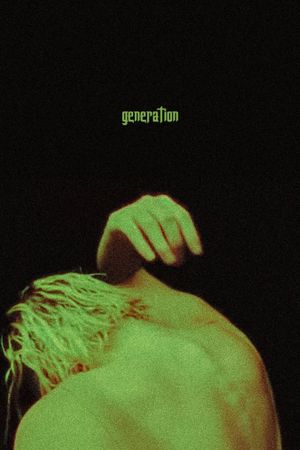 Generation's poster