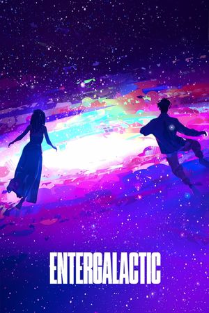 Entergalactic's poster