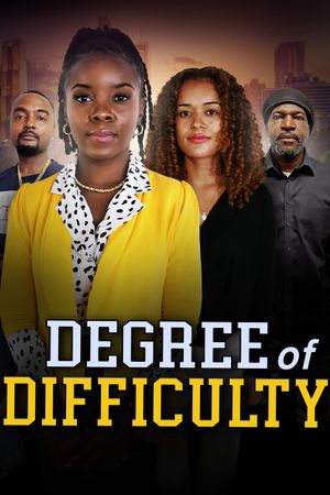 Degree of Difficulty's poster