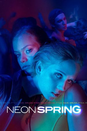 Neon Spring's poster
