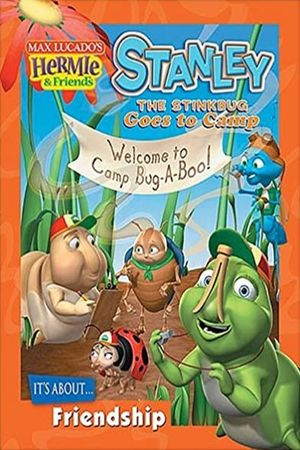 Hermie & Friends: Stanley the Stinkbug Goes to Camp's poster
