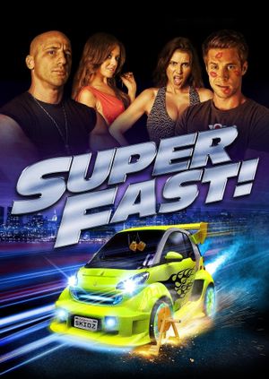 Superfast!'s poster