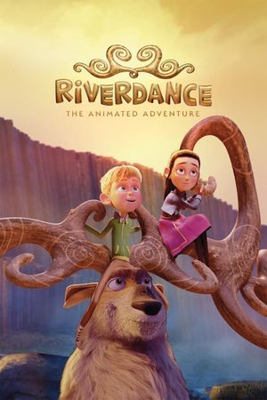 Riverdance: The Animated Adventure's poster
