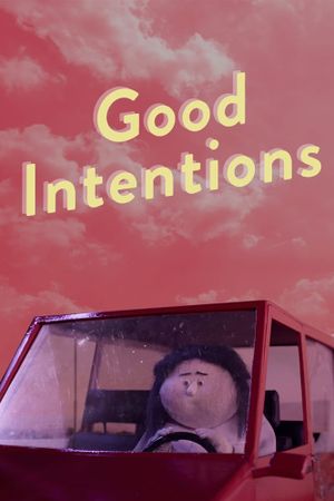 Good Intentions's poster