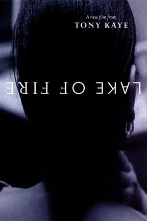 Lake of Fire's poster