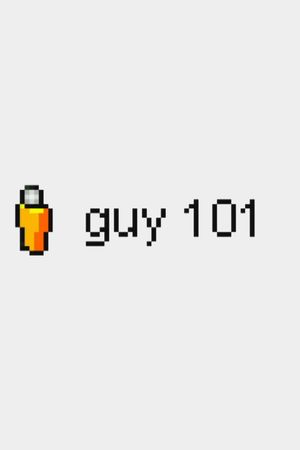 Guy 101's poster