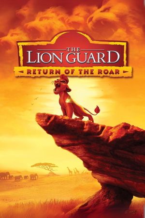 The Lion Guard: Return of the Roar's poster