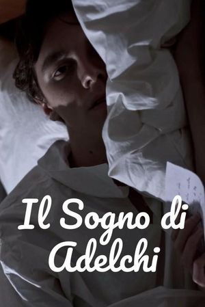 Il Sogno di Adelchi's poster