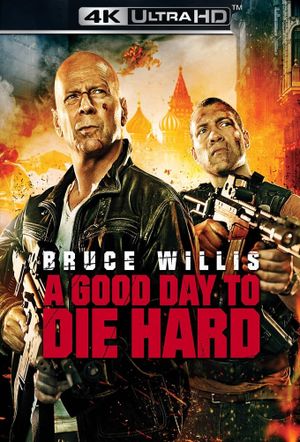 A Good Day to Die Hard's poster