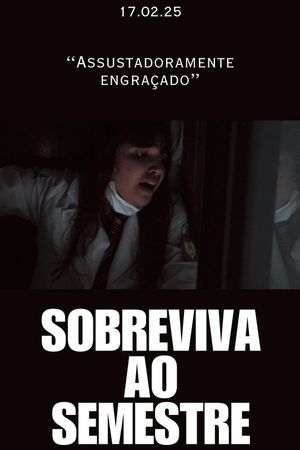 Survive The Semester's poster