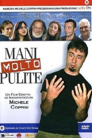 Mani molto pulite's poster