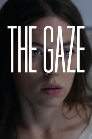 The Gaze's poster image