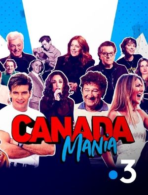 Canada Mania's poster