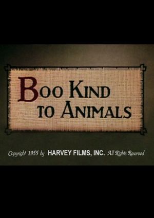 Boo Kind to Animals's poster