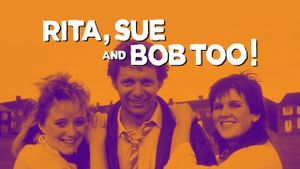 Rita, Sue and Bob Too's poster