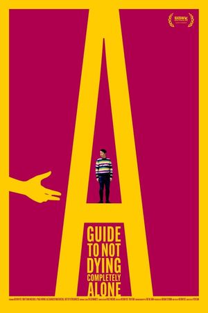 A Guide to Not Dying Completely Alone's poster image