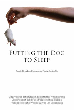 Putting the Dog to Sleep's poster
