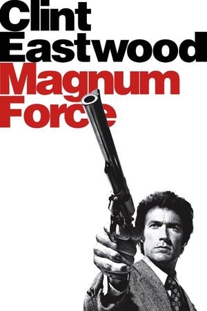 Magnum Force's poster