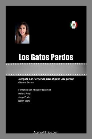 Los Gatos Pardos's poster