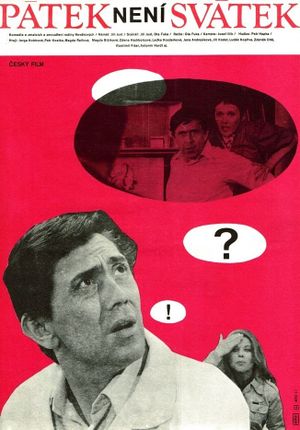 Friday Is No Holiday's poster